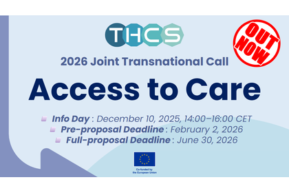 Transforming Health and Care Systems (THCS) Joint Transnational Call (JTC) – “Access to Care”